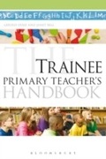Cover: The Trainee Primary Teacher's Handbook - Continuum Publishing Corporation