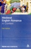 Cover: Medieval English Romance in Context - Continuum Publishing Corporation