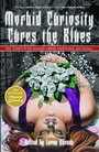 Cover: Morbid Curiosity Cures the Blues - Scribner Book Company