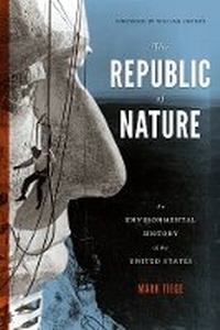 Enlarge image Cover: The Republic of Nature - University of Washington Press