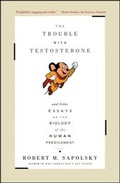 Cover: The Trouble With Testosterone - Scribner