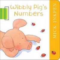 Enlarge image Cover: Wibbly Pig's Numbers - Hodder Children's Books