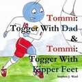 Cover: Tommi: Togger With Dad - Lulu Press Inc