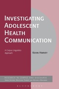 Cover: Investigating Adolescent Health Communication - Bloomsbury Academic USA