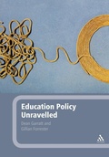Cover: Education Policy Unravelled - Continuum Publishing Corporation
