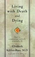 Cover: Living with Death and Dying - Scribner