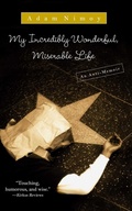 Cover: My Incredibly Wonderful, Miserable Life - Gallery
