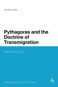 Enlarge image Cover: Pythagoras and the Doctrine of Transmigration - Continuum Publishing Corporation