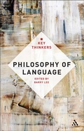 Cover: Philosophy of Language: The Key Thinkers - Continuum Publishing Corporation