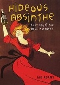 Cover: Hideous Absinthe - University of Wisconsin Press