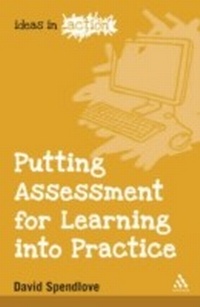 Enlarge image Cover: Putting Assessment for Learning into Practice - Continuum Publishing Corporation
