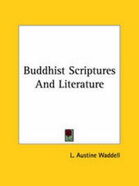 Abbildung von: Buddhist Scriptures And Literature - Kessinger Publishing