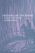 Cover: Twilight on the Range - University of Texas Press