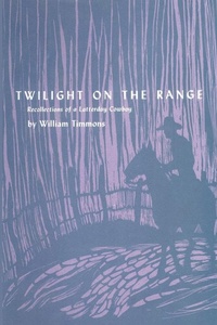 Enlarge image Cover: Twilight on the Range - University of Texas Press