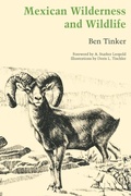 Cover: Mexican Wilderness and Wildlife - University of Texas Press