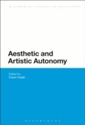 Cover: Aesthetic and Artistic Autonomy - Bloomsbury Academic USA