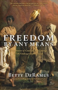 Abbildung von: Freedom By Any Means - Atria Books