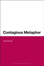 Cover: Contagious Metaphor - Bloomsbury Academic USA