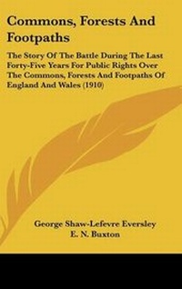 Enlarge image Cover: Commons, Forests And Footpaths - Kessinger Publishing