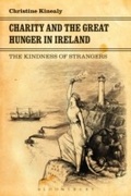 Cover: Charity and the Great Hunger in Ireland - Bloomsbury Academic USA