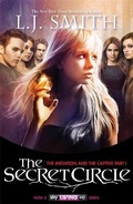 Cover: The Secret Circle: The Initiation and The Captive Part 1 - Hodder Children's Books