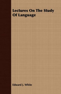 Enlarge image Cover: Lectures On The Study Of Language - Read Books