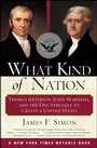 Cover: What Kind of Nation - Simon + Schuster LLC