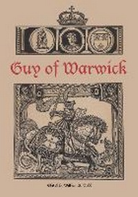 Enlarge image Cover: Guy of Warwick - University of Texas Press