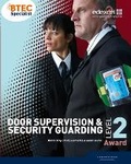 Cover: BTEC Level 2 Award Door Supervision and Security Guarding Candidate Handbook - Edexcel Limited