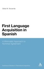 Cover: First Language Acquisition in Spanish - Continuum Publishing Corporation