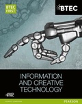 Cover: BTEC First in Information and Creative Technology Student Book - Pearson Education Limited