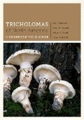 Cover: Tricholomas of North America - University of Texas Press