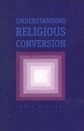 Cover: Understanding Religious Conversion - Yale University Press