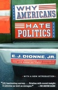 Cover: Why Americans Hate Politics - Simon + Schuster LLC