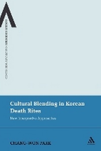 Abbildung von: Cultural Blending In Korean Death Rites - Continuum Publishing Corporation