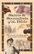 Cover: Saints & Scoundrels of the Bible - Howard Books