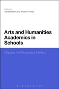 Cover: Arts and Humanities Academics in Schools - Bloomsbury Academic USA