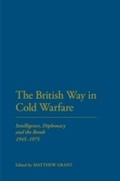 Cover: The British Way in Cold Warfare - Continuum Publishing Corporation