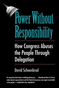 Enlarge image Cover: Power Without Responsibility - Yale University Press