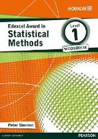 Enlarge image Cover: Edexcel Award in Statistical Methods Level 1 Workbook - Edexcel Limited