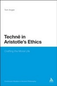 Enlarge image Cover: Techne in Aristotle's Ethics - Continuum Publishing Corporation