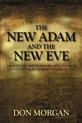 Cover: The New Adam and the New Eve - Outskirts Press