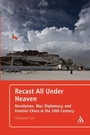 Cover: Recast All under Heaven - Continuum Publishing Corporation