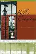 Cover: Killer Cronicas - University of Wisconsin Press
