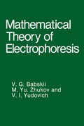 Cover: Mathematical Theory of Electrophoresis - Springer