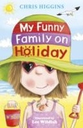 Cover: My Funny Family On Holiday - Hodder Children's Books