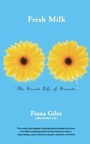 Cover: Fresh Milk - Simon + Schuster LLC