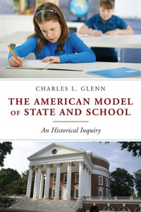 Enlarge image Cover: The American Model of State and School - Continuum Publishing Corporation