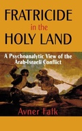 Cover: Fratricide in the Holy Land - University of Wisconsin Press