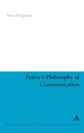 Cover: Peirce's Philosophy of Communication - Continuum International Publishing Group Ltd.